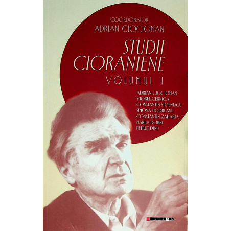 Studii cioraniene, vol. I