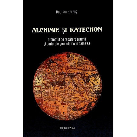 Alchimie si Katechon....
