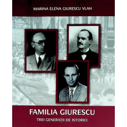Familia Giurescu. Trei...