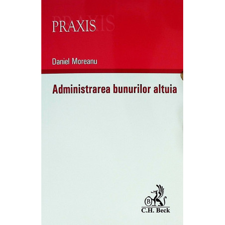 Administrarea bunurilor altuia