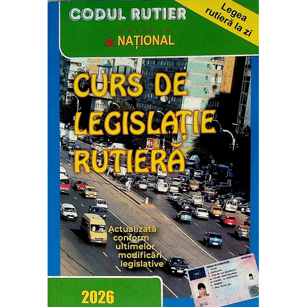Curs de legislatie rutiera, 2026