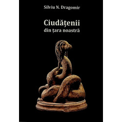 Ciudatenii din tara noastra