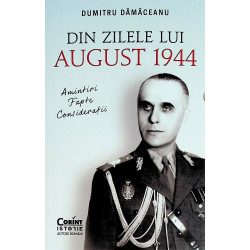 Din zilele lui August 1944