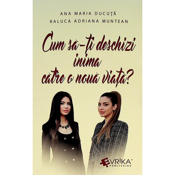 Cum sa-ti deschizi inima catre o noua viata?