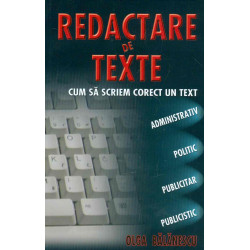 Redactare de texte. Cum sa...