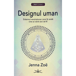 Designul uman. Sistemul...