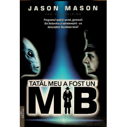 Tatal meu a fost un MiB,...