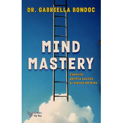 Mind Mastery. Exercitii...