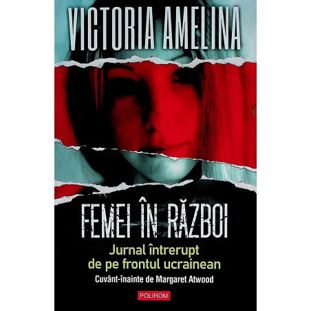 Femei in razboi. Jurnal...