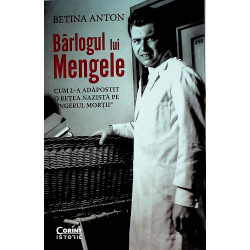 Barlogul lui Mengele. Cu...