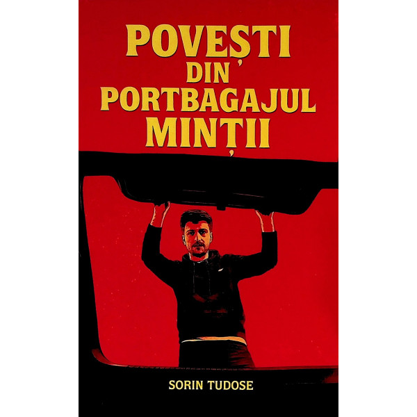 Povesti din portbagajul mintii