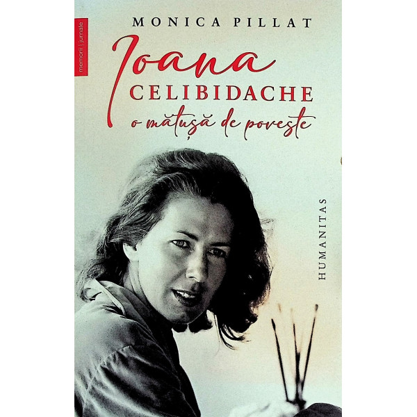 Ioana Celibidache. O matusa de poveste