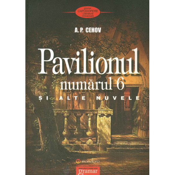 Pavilionul numarul 6 si alte nuvele
