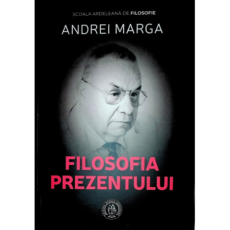Filosofia prezentului