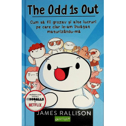 The Odd 1s Out - Cum sa fii...