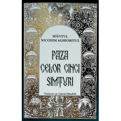 Paza celor cinci simturi