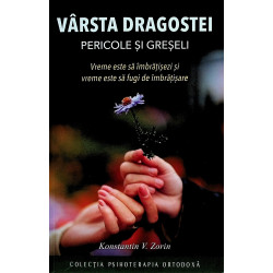 Varsta dragostei. pericole...