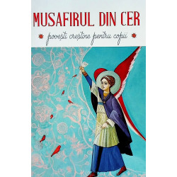 Musafirul din cer. Povesti...