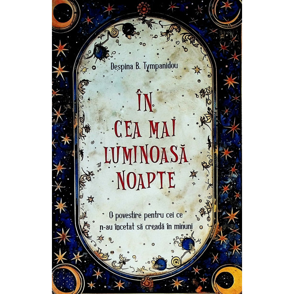 In cea mai luminoasa noapte