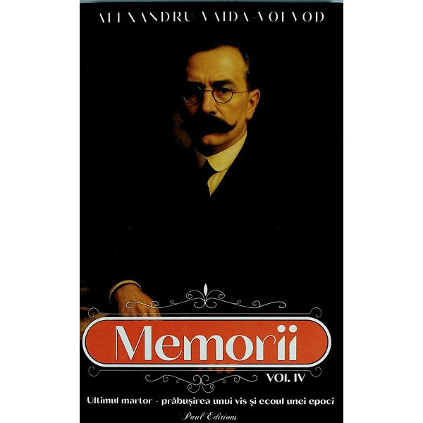 Memorii, vol. IV