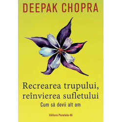 Recrearea trupului,...