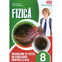 Fizica, clasa a VIII-a....