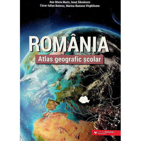 Romania - Atlas geografic...