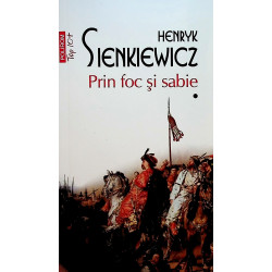 Prin foc si sabie, vol. I-II