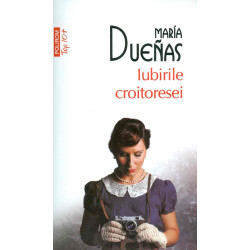 Iubirile croitoresei