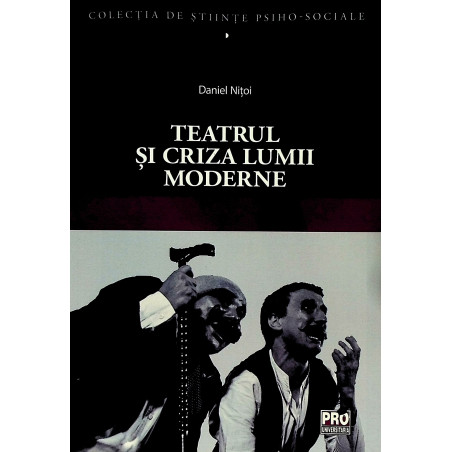 Teatrul si criza lumii moderne