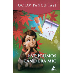 Fat-Frumos cand era mic