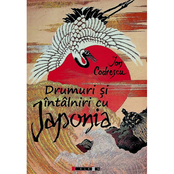 Drumuri si intalniri cu Japonia