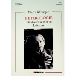 Heterologie. Introducere in etica lui Levinas