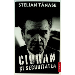 Cioran si securitatea