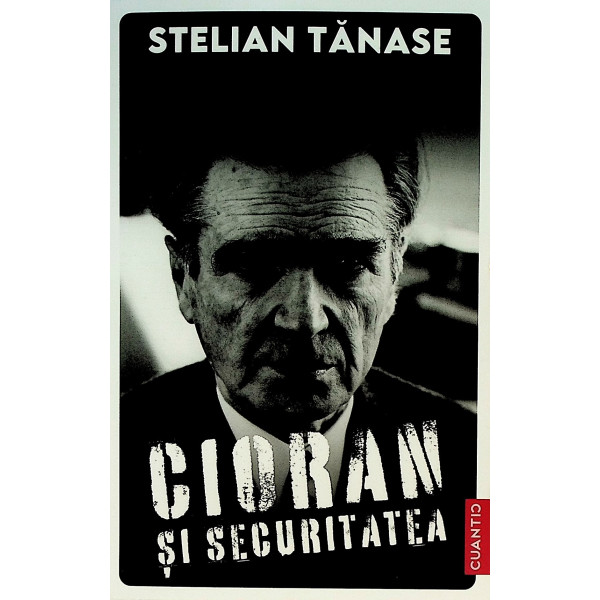 Cioran si securitatea