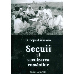 Secuii si secuizarea romanilor