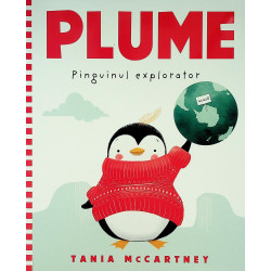 Plume. Pinguinul explorator
