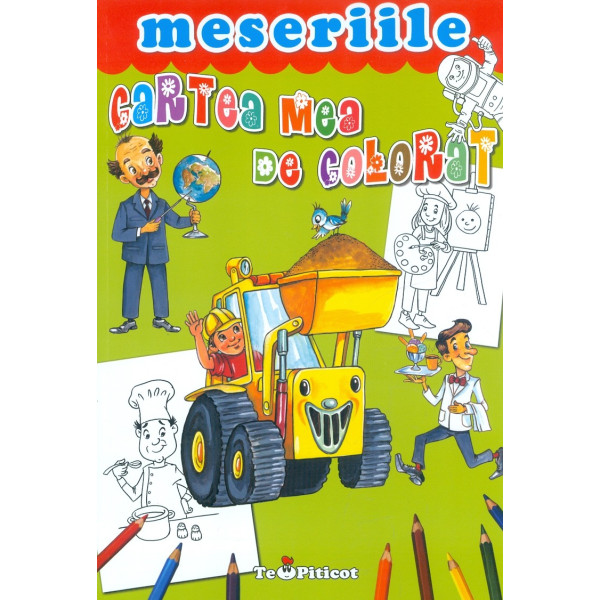 Meseriile - Cartea mea de colorat
