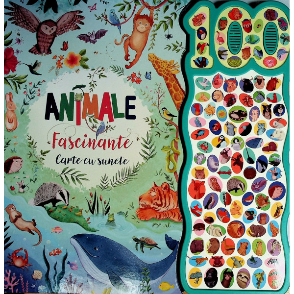 Animale fascinante. Carte cu sunete