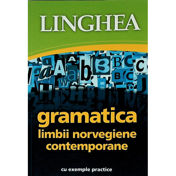 Gramatica limbii norvegiene contemporane cu exemple practice