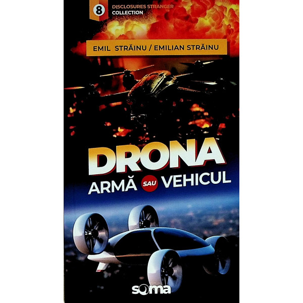 Drona. Arma sau vehicul