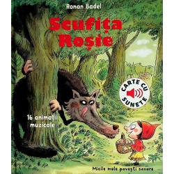 Scufita Rosie. Carte cu sunete