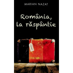 Romania, la raspantie