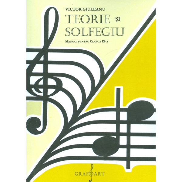 Teorie si solfegiu, clasa a IX-a