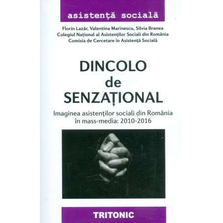 Dincolo de senzational....