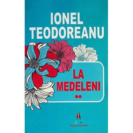 La Medeleni, vol. II