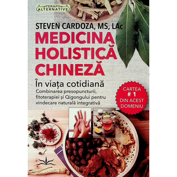 Medicina holistica chineza in viata cotidiana