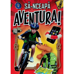 Sa-nceapa aventura!
