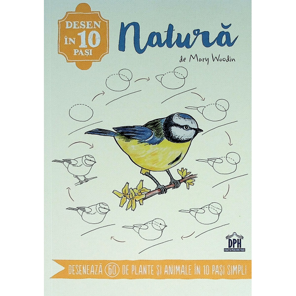Natura. Deseneaza 60 de plante si animale in 10 pasi simpli