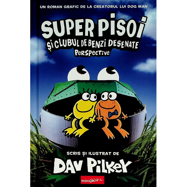 Super pisoi si clubul de benzi desenate. Perspective